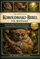 DIE KOMPLETTE KRÄHEN-BIBEL FÜR ANFÄNGER: Alles Wissenswerte über Krähen: Artenübersicht (einschließlich Elsterkrähe, Nebelkrähe, Aaskrähe und ... für Anfänger und Liebhaber. (German Edition) B0H1R21T36 Book Cover