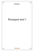 Pourquoi moi ? (French Edition) 2334237485 Book Cover