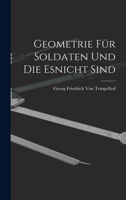 Geometrie Für Soldaten Und Die Esnicht Sind - Primary Source Edition 1018403213 Book Cover