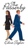 The Passerby: A Bwwm Romance Novel 1634985591 Book Cover