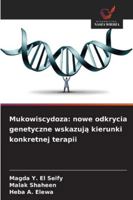 Mukowiscydoza: nowe odkrycia genetyczne wskazuja kierunki konkretnej terapii (Polish Edition) 620783772X Book Cover