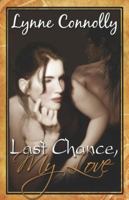 Last Chance, My Love 1544295944 Book Cover