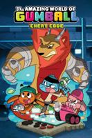 The Amazing World Of Gumball: Cheat Code 1608868427 Book Cover