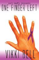 One Finger Left 0615186637 Book Cover