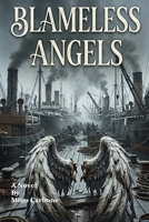 Blameless Angels B0DNT42ZKH Book Cover