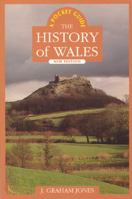 History of Wales: The Pocket Guide (University of Wales - Pocket Guide) 0708314910 Book Cover