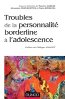 Troubles de la personnalité borderline à l'adolescence 2100704591 Book Cover