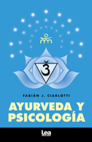 Ayurveda y psicología 9877185601 Book Cover