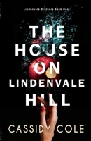 The House on Lindenvale Hill B0DVFHZXXV Book Cover