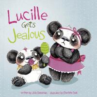 Lucille Gets Jealous 140486797X Book Cover