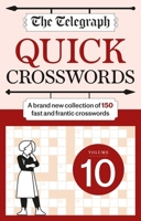 The Telegraph Quick Crossword 10 1788404904 Book Cover