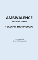 Ambivalence: and other poems B0F74P79GD Book Cover