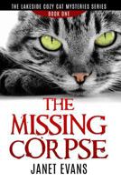 The Missing Corpse 1522751971 Book Cover