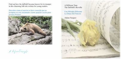 A Different Tune; Una Melodía Diferente: The Daffodil's Reveille; La Diana Del Narciso (Spanish Edition) B0F6D1Q5Y2 Book Cover