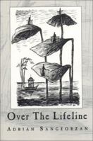 Over The Lifeline 0972066209 Book Cover
