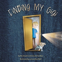 Finding My Gigi: Finding My Gigi 1068411511 Book Cover