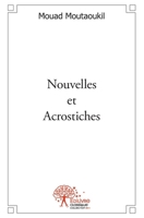 Nouvelles et Acrostiches (French Edition) 2332496831 Book Cover