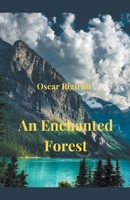 An Enchanted Forest B0BVPSX44G Book Cover