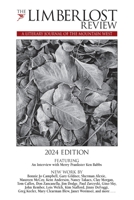 The Limberlost Review: A Literary Journal of the Mountain West (2024 Edition) B0CTQ53WDK Book Cover