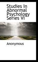 Studies In Abnormal Psychology Series VI 1117524469 Book Cover