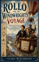 Rollo and the Windwright's Voyage B0H9PCRFVR Book Cover