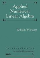 Applied Numerical Linear Algebra 0130412945 Book Cover