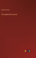 The English Elocutionist 336815382X Book Cover