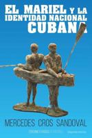 El Mariel y la identidad nacional cubana 1722283203 Book Cover