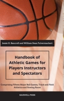 Handbook of Athletic Games for Players, Instructors, and Spectators 9390877628 Book Cover