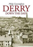 Derry: Down the Days 0946451702 Book Cover