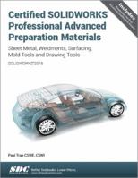 Certified SOLIDWORKS Professional Advanced Preparation Material 1630570184 Book Cover
