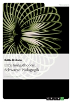 Erziehungstheorie. Schwarze Padagogik 3638763641 Book Cover