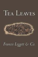 Tea Leaves 1598181009 Book Cover