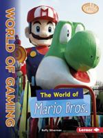 The World of Mario Bros. 151248315X Book Cover