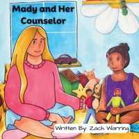 Mady and Her Counselor B0CMCVW9B8 Book Cover