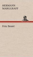 Fritz Beutel 3842491824 Book Cover