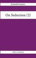 On Seduction (2) 3748269005 Book Cover