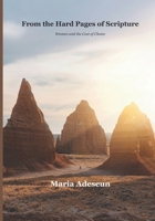 From the Hard Pages of Scripture: Women and the Cost of Choice (Biblical Portraits) B0GSR2YVZW Book Cover