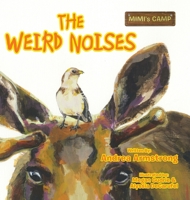 The Weird Noises 1779410301 Book Cover