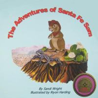The Adventures of Santa Fe Sam 145073555X Book Cover