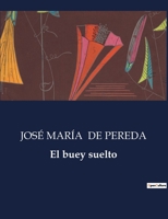 El buey suelto B0C3BS9J5P Book Cover