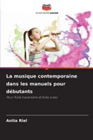 La musique contemporaine dans les manuels pour débutants (French Edition) 6209003397 Book Cover