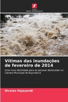 Vítimas das inundações de fevereiro de 2014: Uma nova identidade para as pessoas deslocadas na Câmara Municipal de Bujumbura 620618577X Book Cover