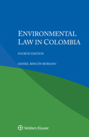 Environmental Law in Colombia 9403542454 Book Cover