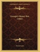 Georgie's Money-Box 1343349907 Book Cover