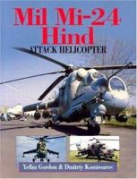 Mil Mi-24 Hind Attack Helicopter 1840372389 Book Cover