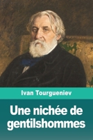 Une nichée de gentilshommes (French Edition) 3694216502 Book Cover