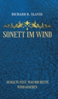 Sonett im Wind: So halte fest, was dir heute wird gegeben 3347214900 Book Cover