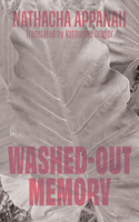 Washed-Out Memory (CARAF Books: Caribbean and African Literature Translated from French) 0813956455 Book Cover
