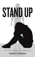 Stand Up 1035879697 Book Cover